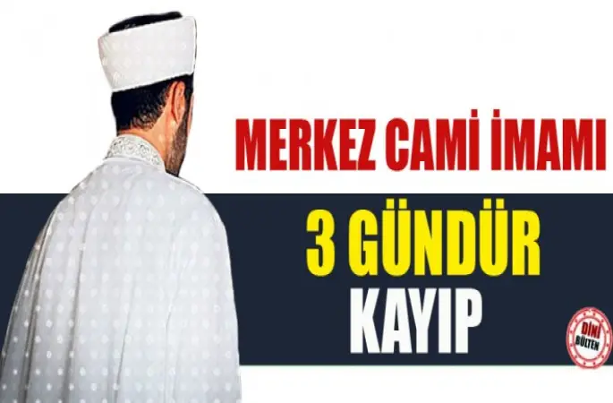 İmam Münir Çamlı Kayıp