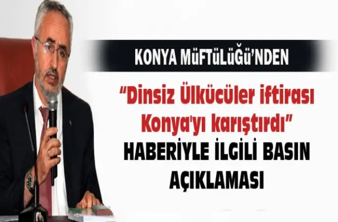 Konya Müftülüğünden Basın Açıklaması
