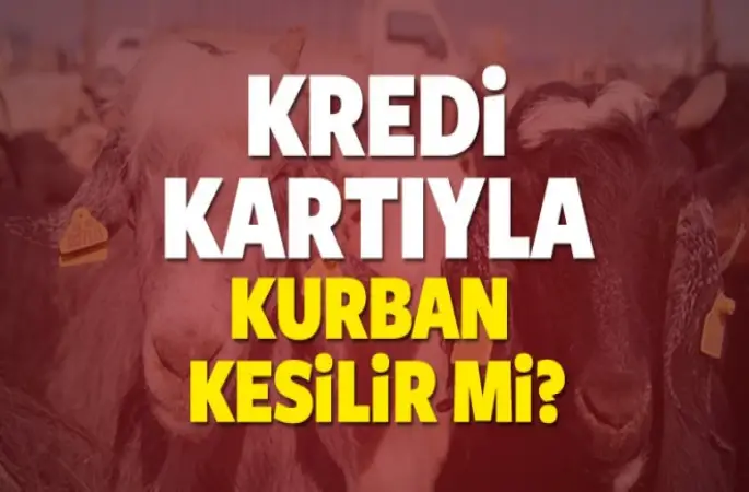 Kredi kartı ile kurban alınır mı?