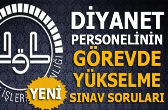 2018 Diyanet Görevde Yükselme Sınav Soruları
