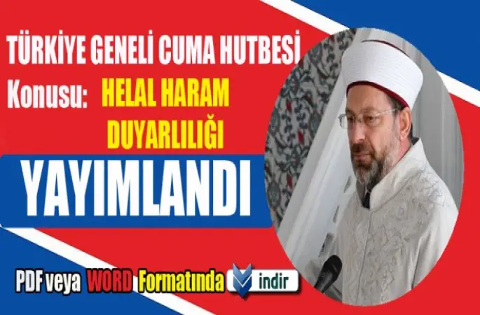 Cuma Hutbesi,Helal Haram Duyarlılığı