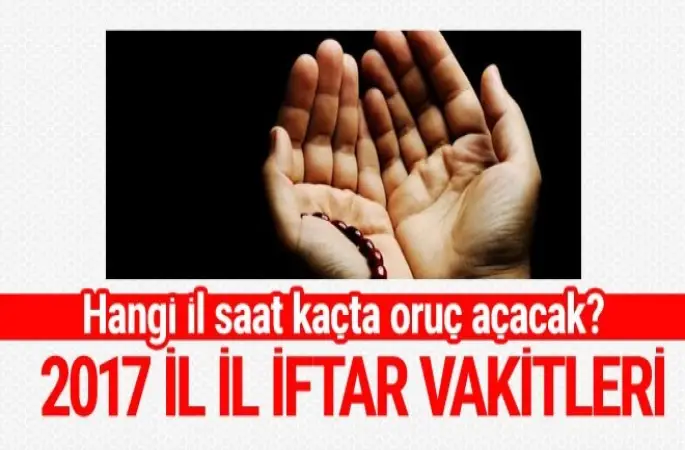 Diyanet İmsakiye, il il iftar vakti  ve sahur saatleri