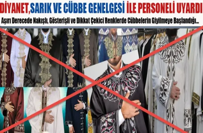 Diyanet,Sarık ve Cübbe Genelgesi ile Personeli Uyardı