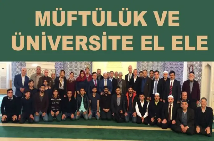 Müftülük ve Üniversite El ele