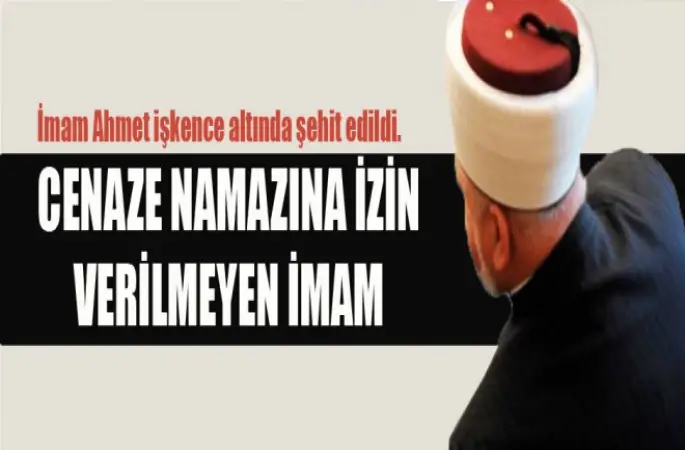 İmam Ahmet işkence altında şehit edildi.