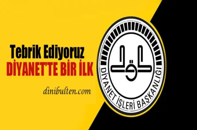 Diyanet'te bir ilk