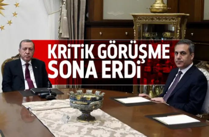 Erdoğan MİT Müsteşarı Fidan ile görüştü