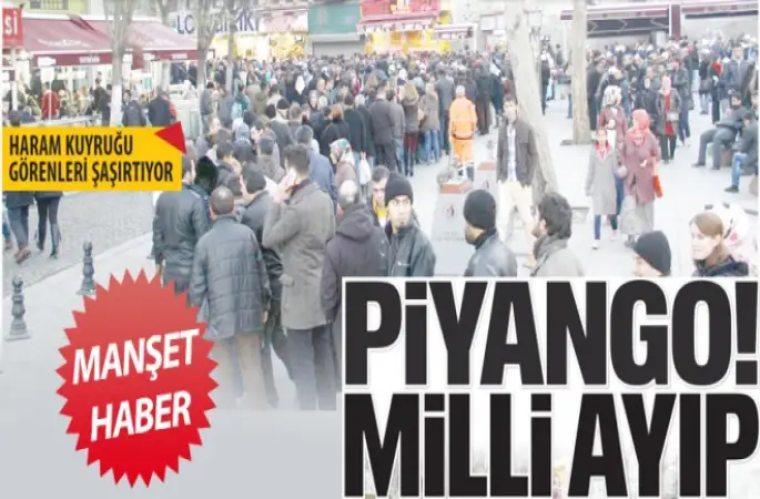 Milli Piyango haram!