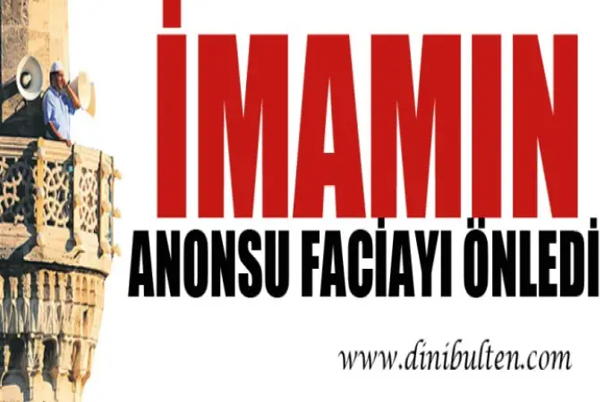 İmamın Anonsu takdir topladı