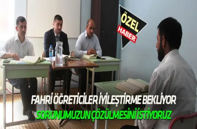 Fahri öğreticiler iyileştirme bekliyor