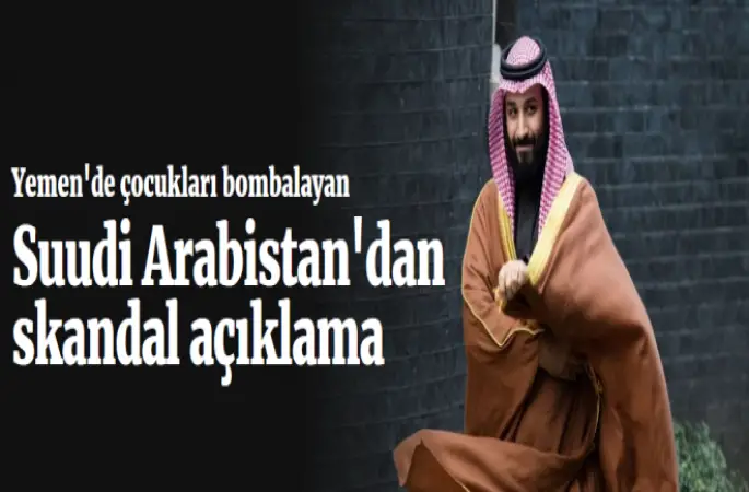 Suudi Arabistan'dan skandal açıklama