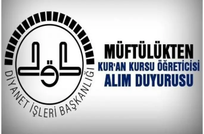 Fahri Kur’an Kursu (Geçici) Öğretici Alım İlanı