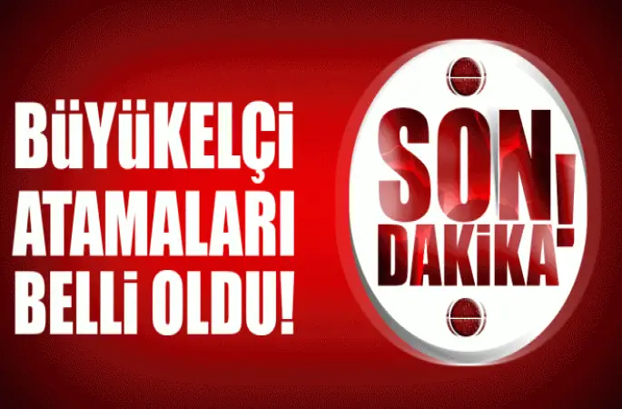 Büyükelçi Atamaları Kararnamesi