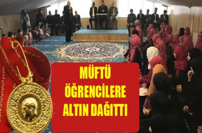 Müftü Öğrencilere Altın Dağıttı