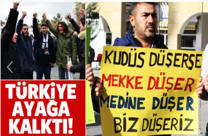 Türkiye 'Kudüs' için ayağa kalktı!