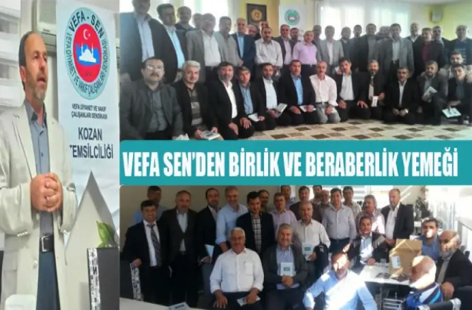 Vefa Sen Kozan Temsilciliğinden birlik ve beraberlik yemeği
