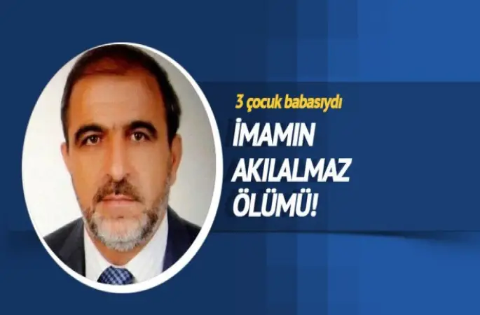 İmam Mehmet Çiftçi'nin Talihsiz ölümü