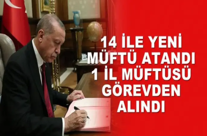 14 İl Müftüsü Atandı