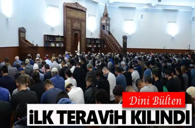 İlk teravih kılındı