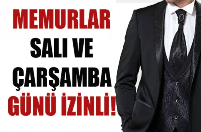 Memurlar,Aşırı sıcak  nedeniyle  salı ve çarşamba günü izinli!