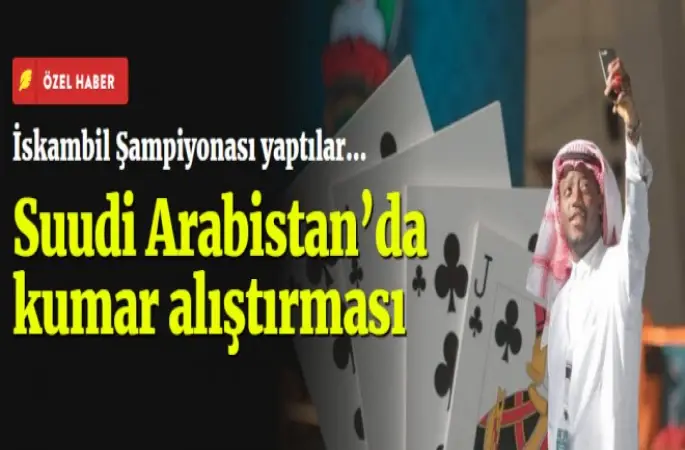 Arabistan’da kumar alıştırmaları: İskambil Şampiyonası