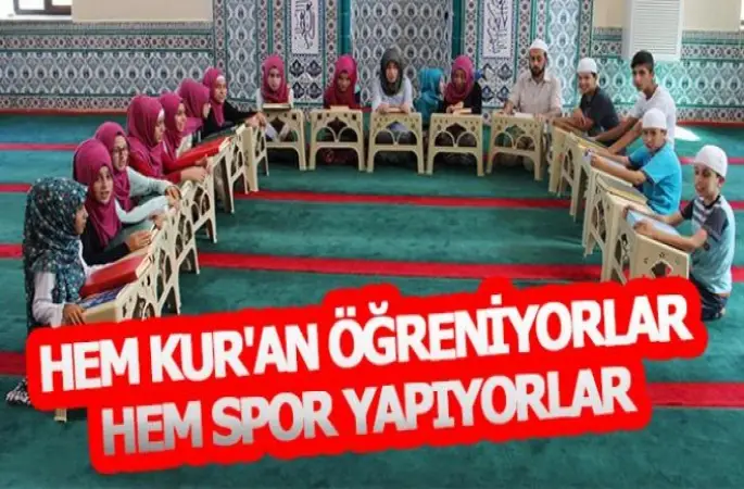 Hem Kur’an Öğreniyorlar Hem Spor Yapıyorlar