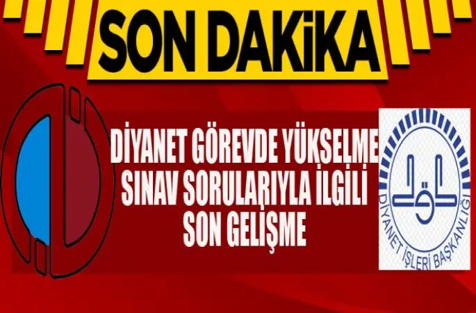 AÖF: Diyanet Görevde yükselme sınav sorularını açıklanmayacak