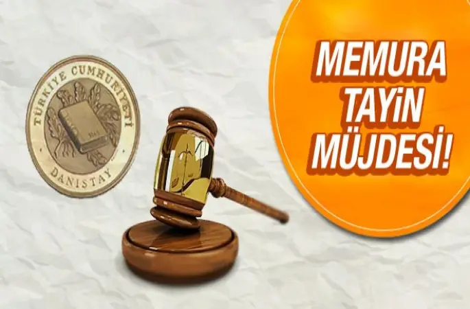 Memura tayin müjdesi Danıştay'dan flaş karar