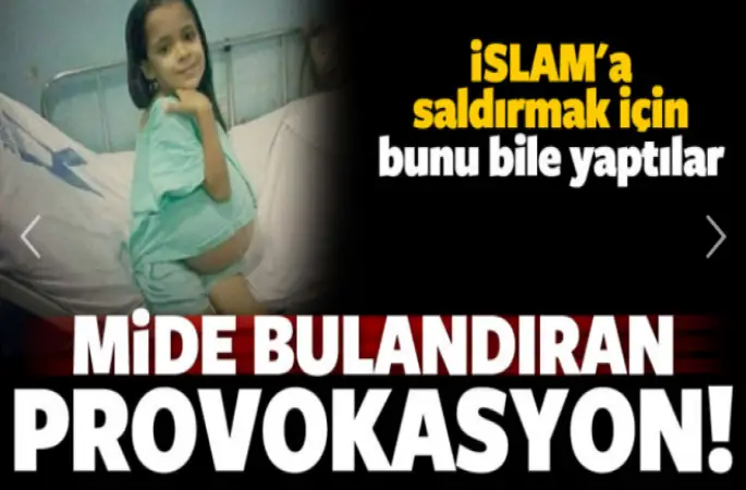 İslama saldırmak için mide bulandıran provokasyon!