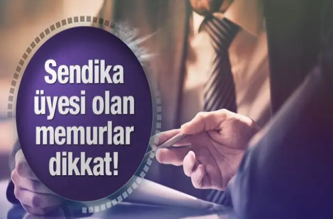 Sendika Üyesi Aidatı Arttı