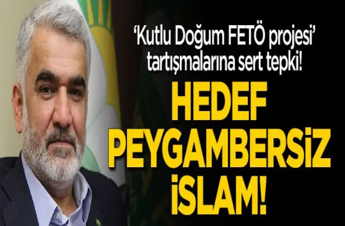 HÜDA PAR'dan 'Kutlu Doğum' tepkisi!