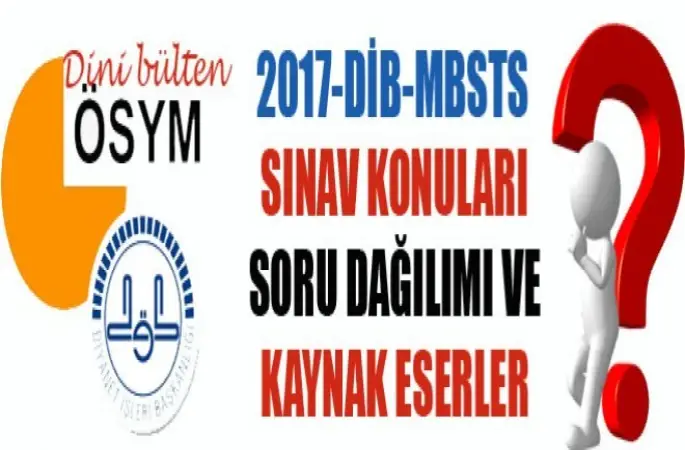 2017 MBSTS Sınav Konuları ve Kaynak Eserler