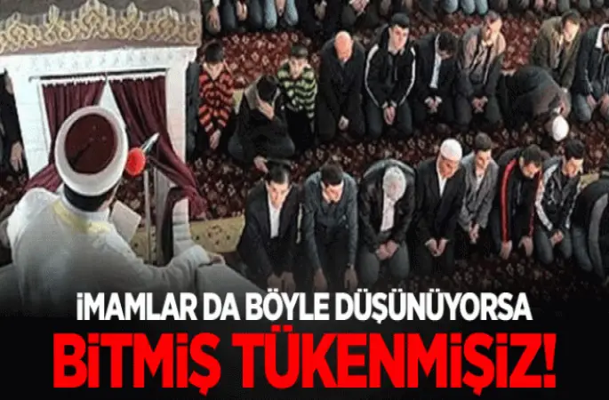 Din Görevlilere yapılan anketten şaşırtıcı sonuç!