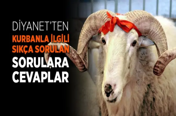 Kurban kesmekle ilgili sık sorulan sorular ve cevaplar