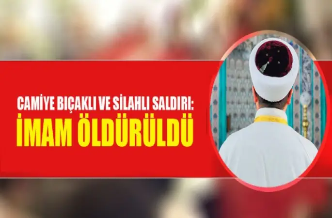 İmama Saldırıda öldü