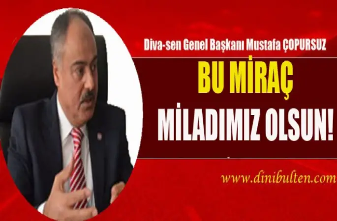 Diva Sen,Bu Miraç Miladımız Olsun