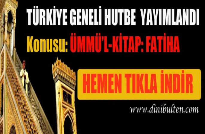 Diyanet Hutbe, ÜmmülKitap Fatiha