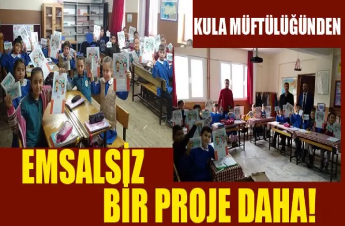 Kula Müftülüğünden Emsalsiz bir proje daha!