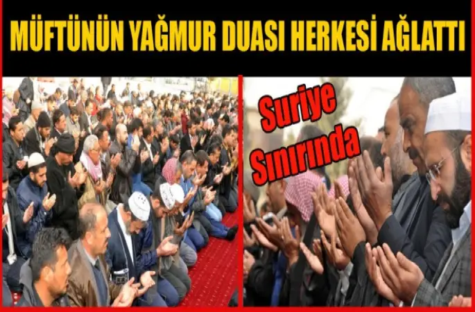 Müftü Latif Altun'un Yağmur Duası herkesi ağlattı