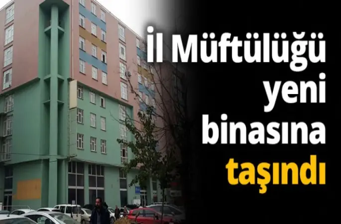 Kocaeli İl Müftülüğü yeni binasına taşındı