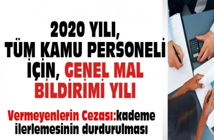 2020 Genel Mal Bildirimi Yılı olacak