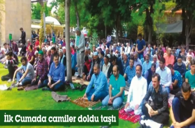 Ramazan ayının ilk cumasında camiler doldu taştı