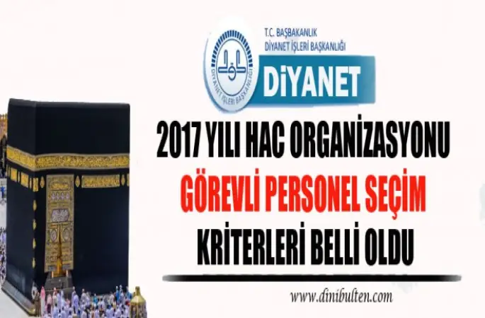 2017 Hac Görevli Seçim Kriterleri Belli Oldu