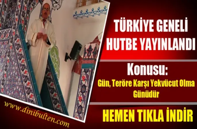 Cuma Hutbesi,Gün, Teröre Karşı Yekvücut Olma Günüdür