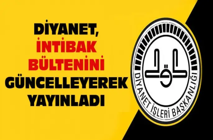 Diyanet,İntibak Bültenini Güncelleyerek Yayınladı