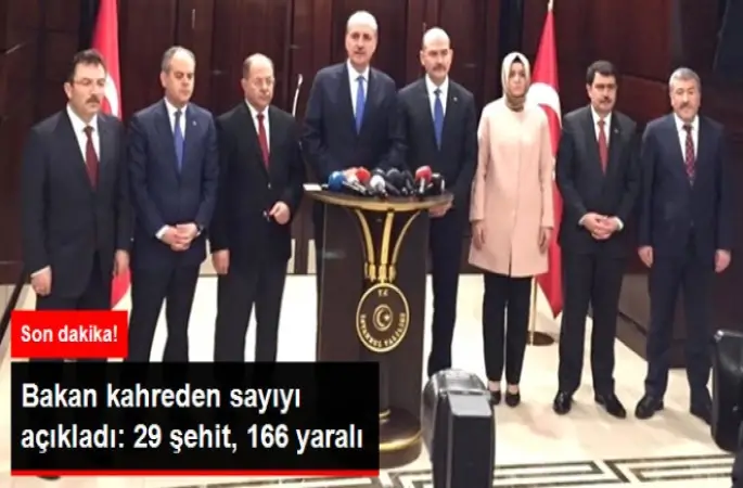 29 şehidimiz, 166 yaralımız var