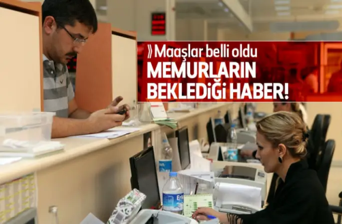 Memurların Ocak maaşları belli oldu