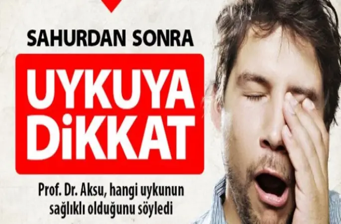 Sahurdan Sonra Uykunun Zararları