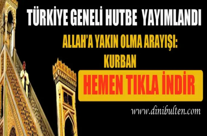 Cuma Hutbesi,Allah’a Yakın Olma Arayışı: Kurban