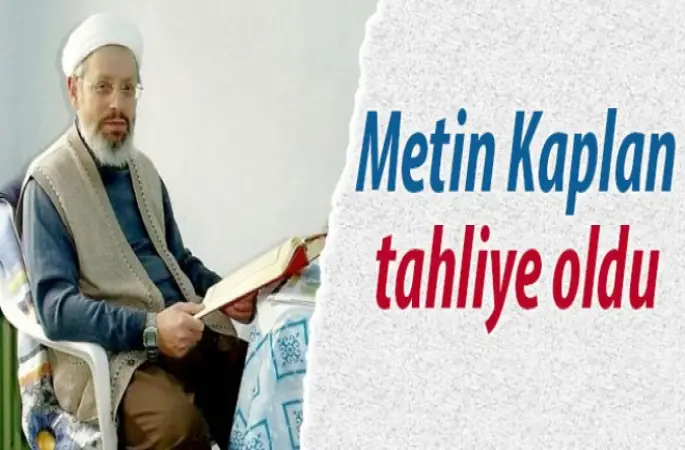 Metin Kaplan tahliye oldu